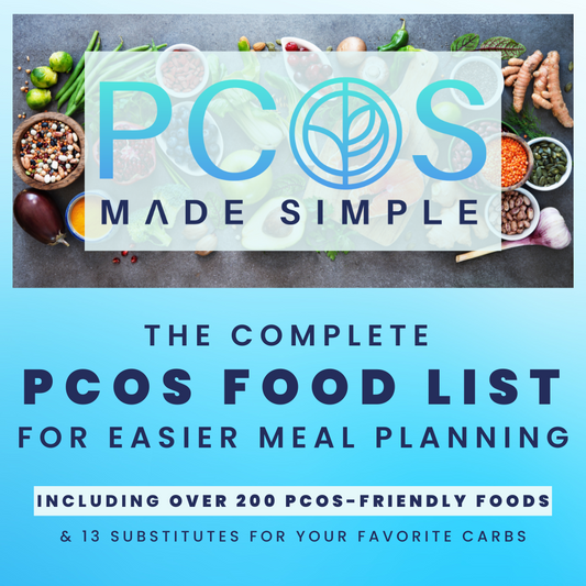 Complete PCOS Meal Planning Food List